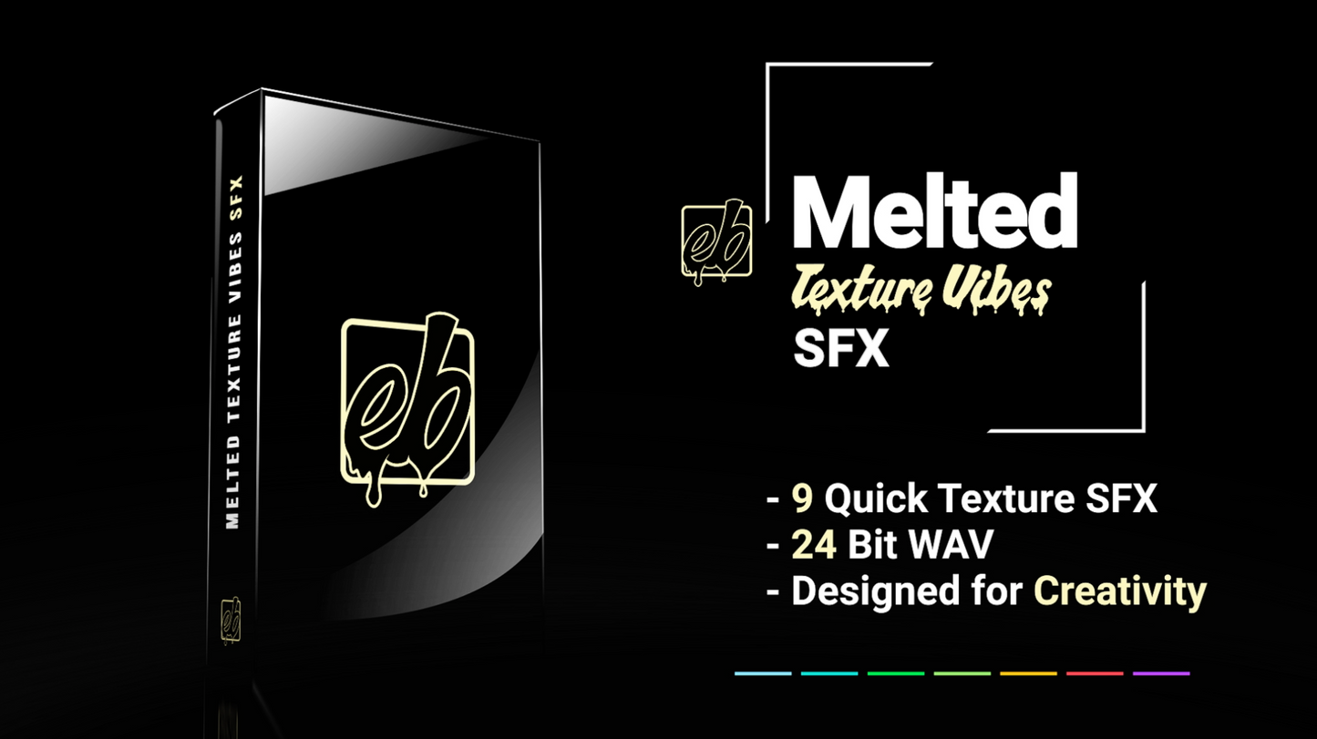EditButter Studios x Make Music Or Die - Melted Texture Vibes SFX